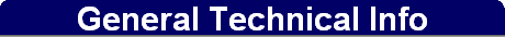 General Technical Info