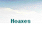 Hoaxes