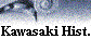 Kawasaki Hist.