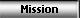 Mission
