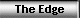 The Edge