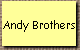 Andy Brothers