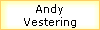Andy
Vestering