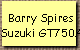 Barry Spires
Suzuki GT750A