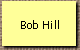 Bob Hill