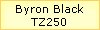 Byron Black
TZ250