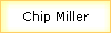 Chip Miller