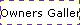 Owners Gallery
