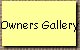 Owners Gallery