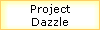 Project
Dazzle