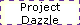 Project
Dazzle