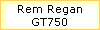 Rem Regan
GT750