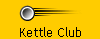 Kettle Club