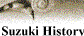 Suzuki History