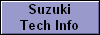 Suzuki
Tech Info