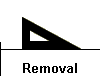 Removal