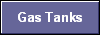 Gas Tanks