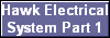 Hawk Electrical
System Part 1