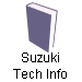 Suzuki
Tech Info