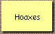 Hoaxes